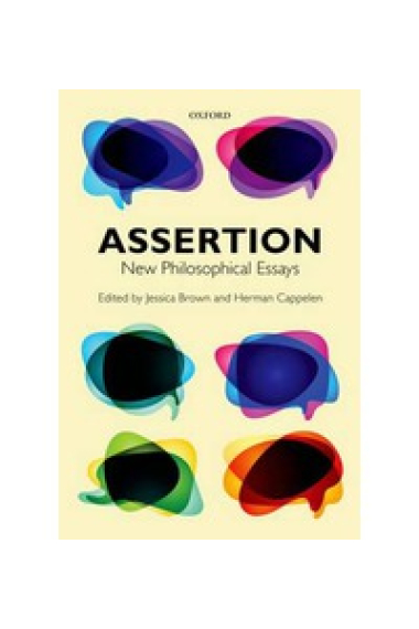 Assertion: new philosophical essays