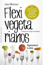 Flexivegetarianos. Vegetarianiza tu dieta