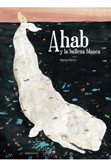 Ahab y la ballena blanca