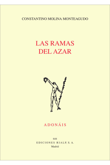 Las ramas del azar (Premio Adonáis 2014)