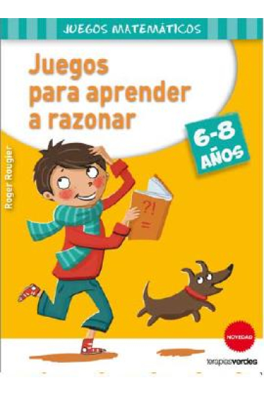 Juegos para aprender a razonar (6-8 años)