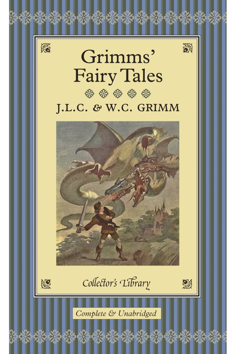 Grimm's fairytales. Collector's Library Collection