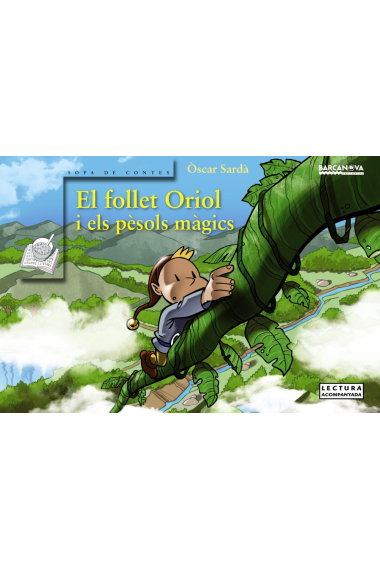 El follet Oriol i els pèsols màgics