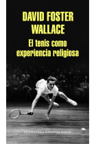 El tenis como experiencia religiosa