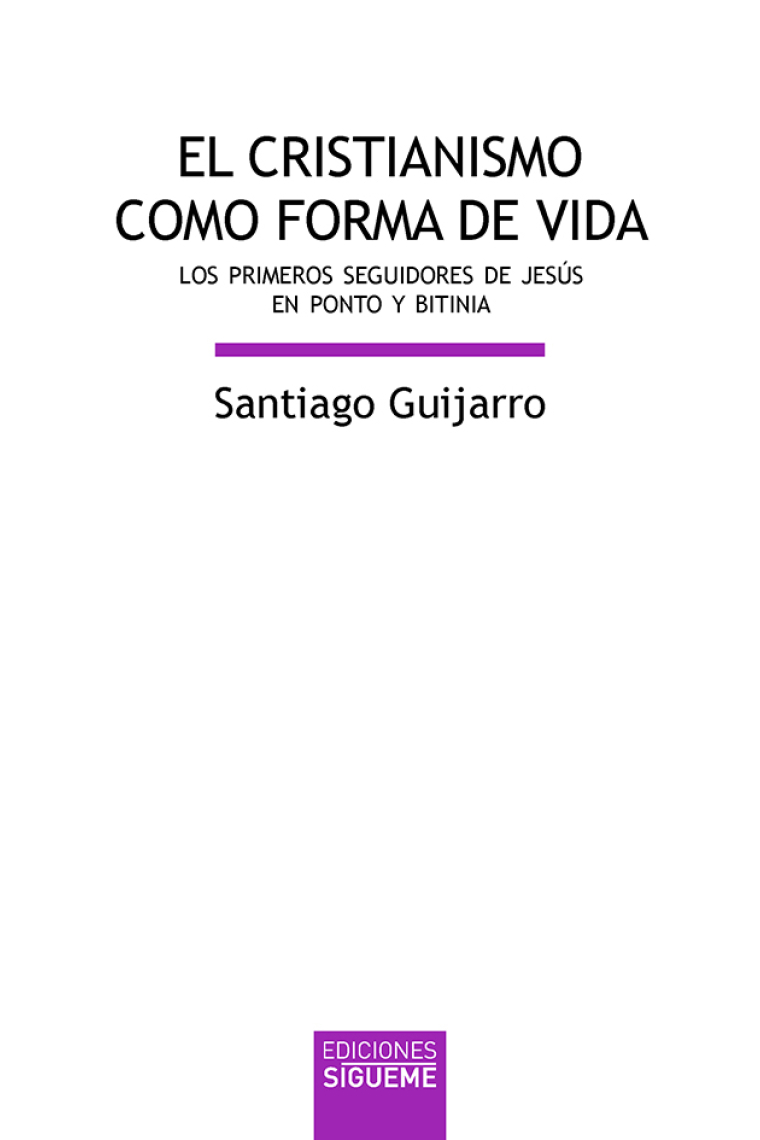 El cristianismo como forma de vida: los primeros seguidores de Jesús en Ponto y Bitinia