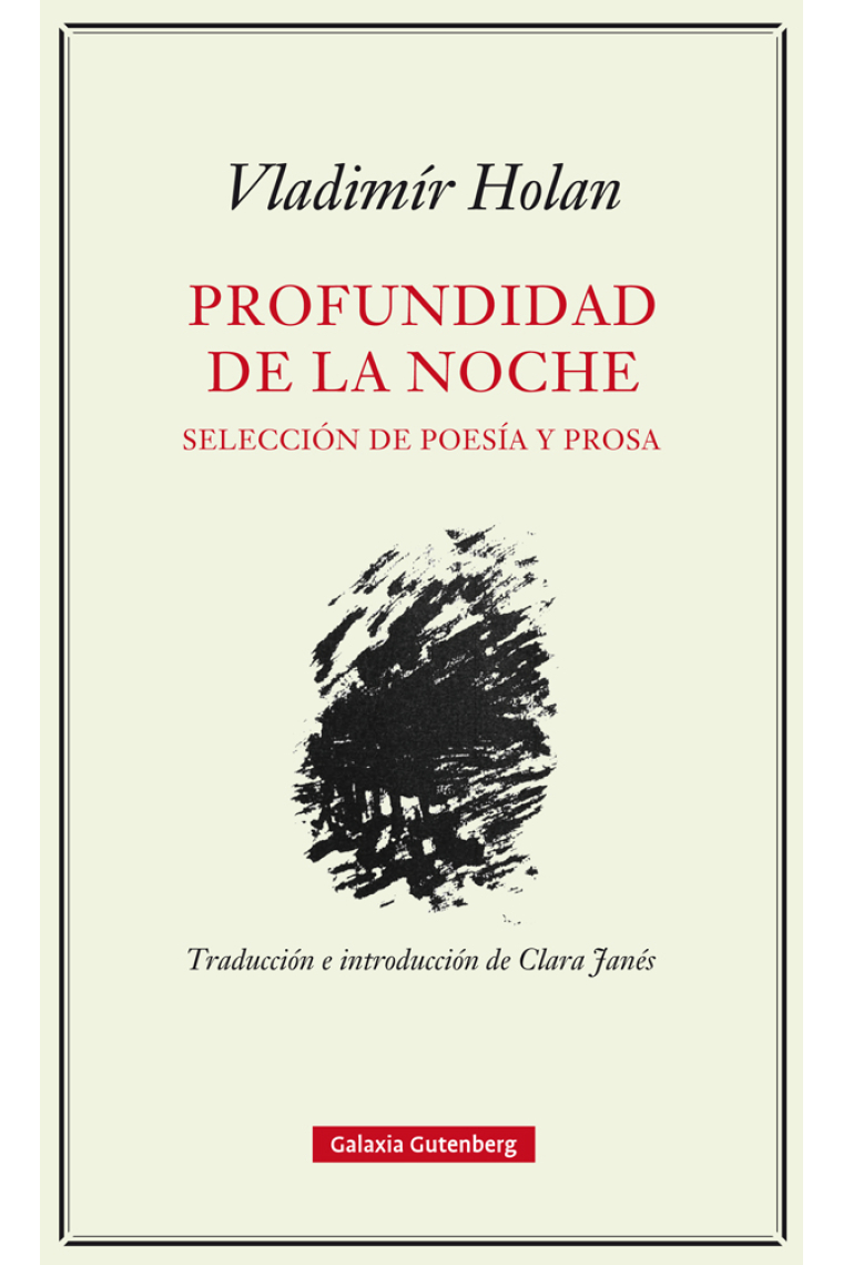 Profundidad de la noche. Selección de poesía y prosa