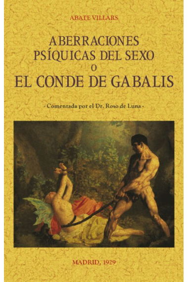 Aberraciones psíquicas del sexo o El Conde de Gabalis (Charlas acerca de las ciencias secretas)