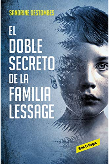 El doble secreto de la familia Lessage