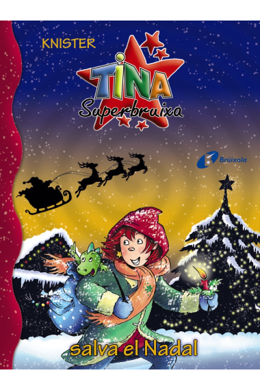 Tina Superbruixa salva el Nadal