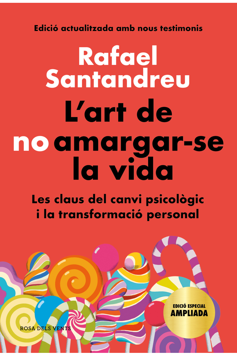 L'art de no amargar-se la vida (edició especial)