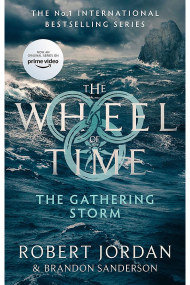 The Gathering Storm: The Wheel of Time (Book 12)