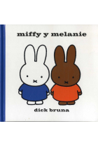 Miffy y Melanie