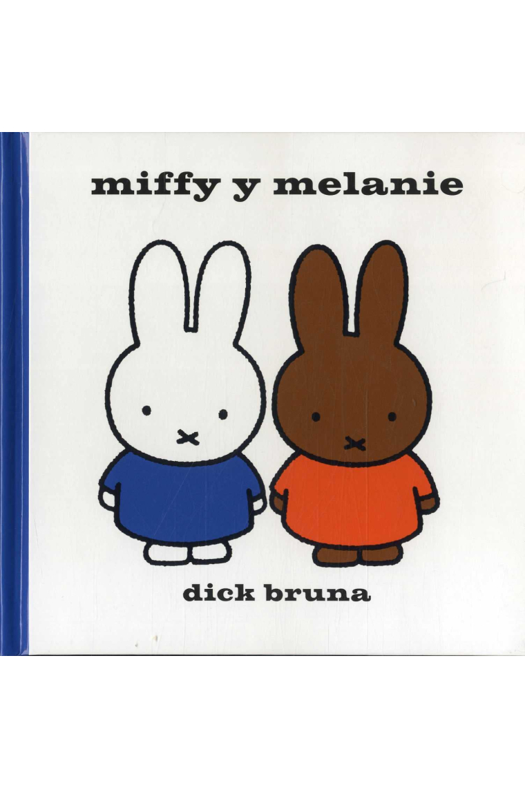 Miffy y Melanie