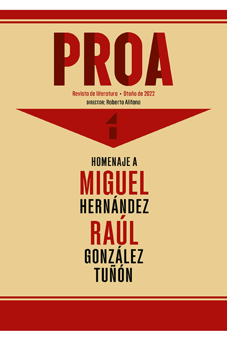 Proa: Revista de Literatura (nº 1): Dedicada a Miguel Hernández y Raúl González Tuñón
