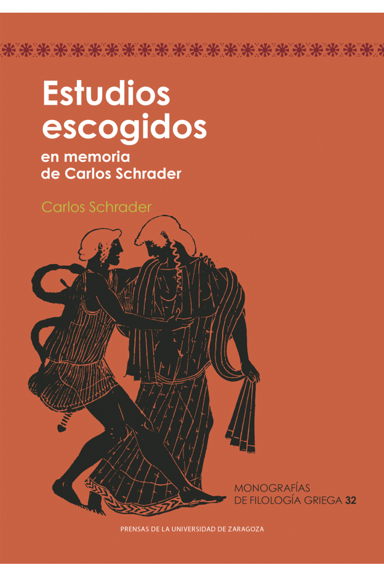 Estudios escogidos en memoria de Carlos Schrader