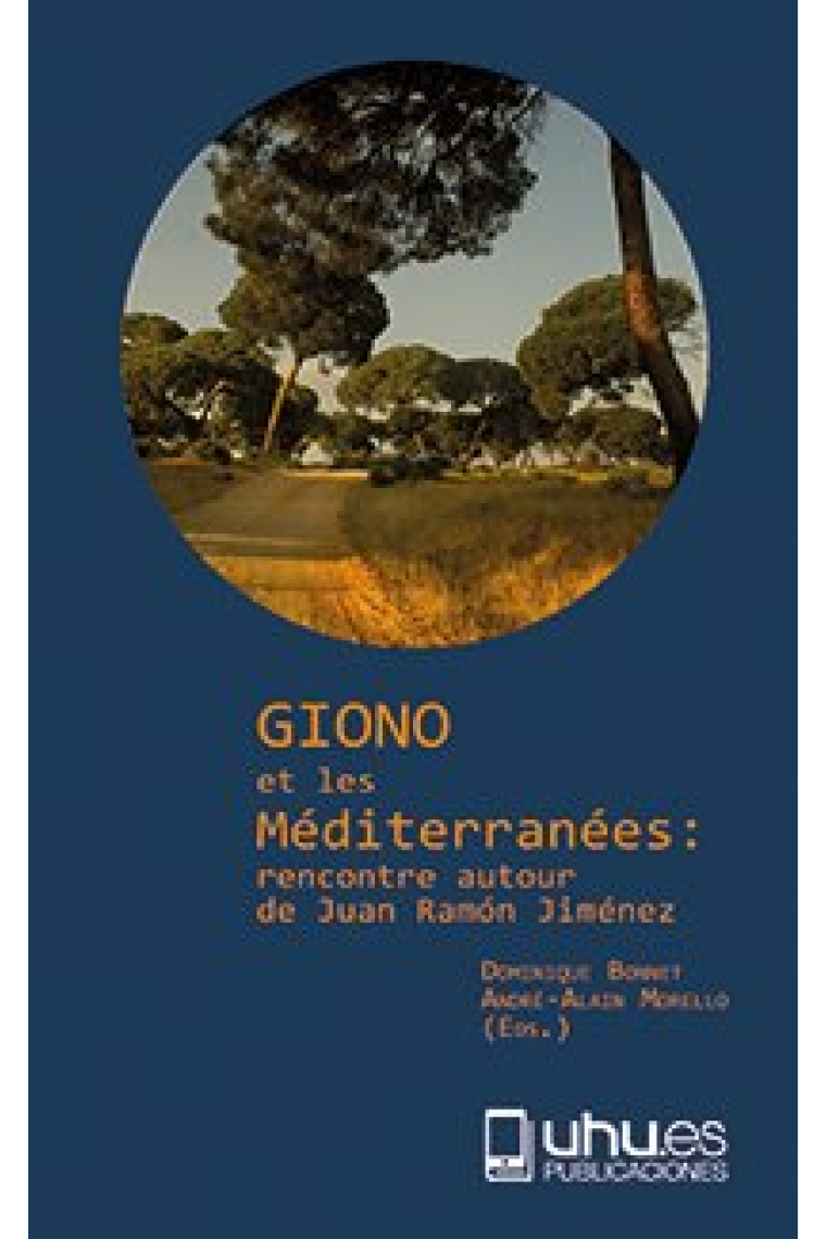 GIONO ET LES MÉDITERRANÉES