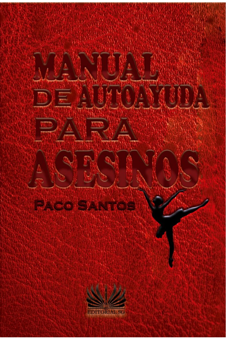 Manual de autoayuda para asesinos