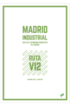 MADRID INDUSTRIAL [VILLAVERDE 2]