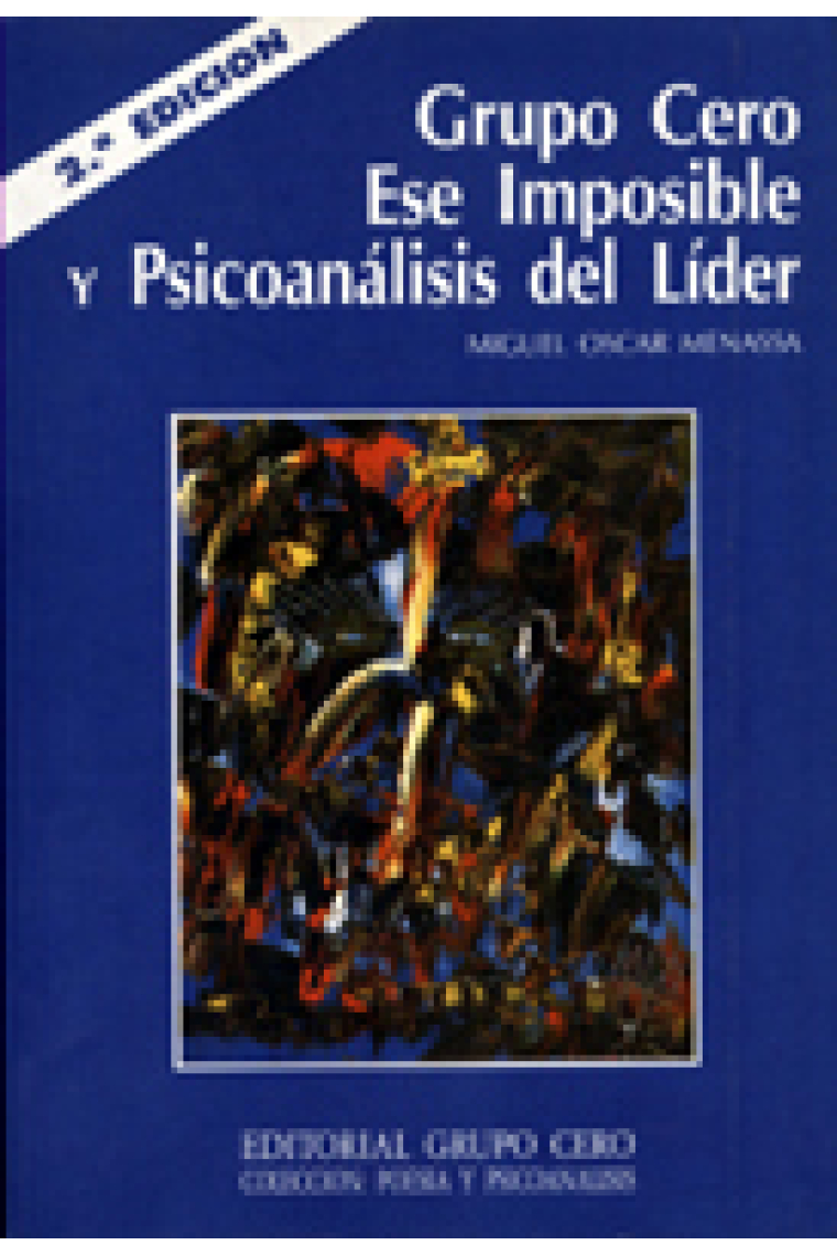 Grupo cero ese imposible y psicoanálisis del líder