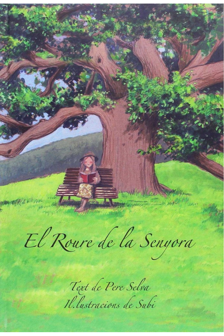 EL ROURE DE LA SENYORA