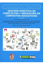 Gestión positiva de conflictos y mediación en contextos educativos