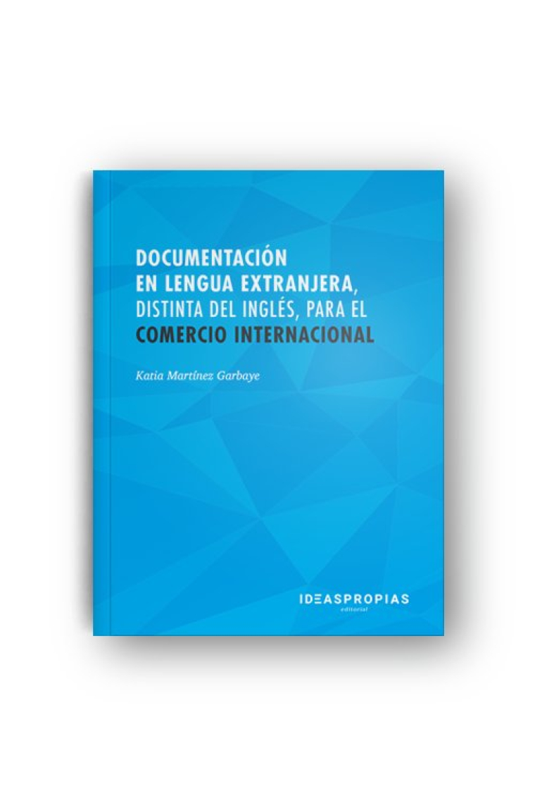 Documentación en lengua extranjera, distinta del inglés, para el comercio internacional