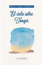 CIELO SOBRE TáNGER, EL