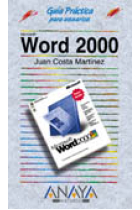 Guía práctica para usuarios Word 2000