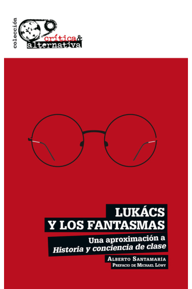 LUKACS Y LOS FANTASMAS