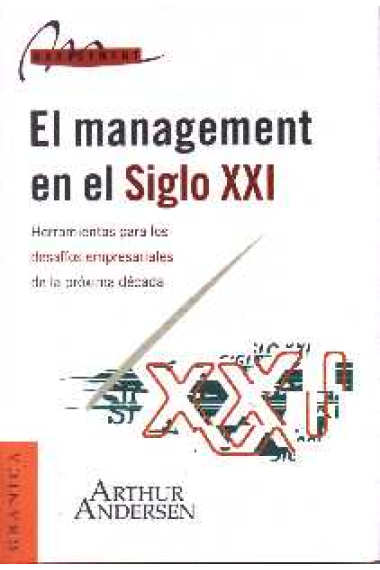 El management en el siglo XXI