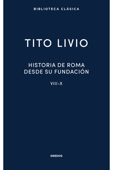 Historia de Roma desde su fundación: Libros VIII-X