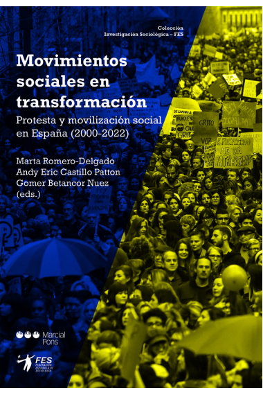 MOVIMIENTOS SOCIALES EN TRANSFORMACION PROTESTA Y MOVILIZAC