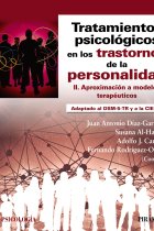 Tratamientos psicológicos en los trastornos de la personalidad II. Aproximación a modelos terapéuticos