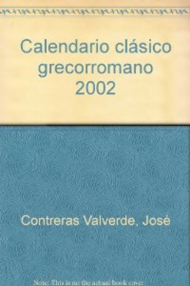 Calendario clásico grecorromano 2002