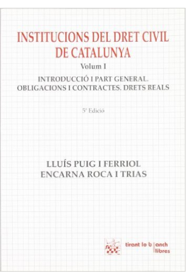 Institucions del Dret Civil de Catalunya Vol.I