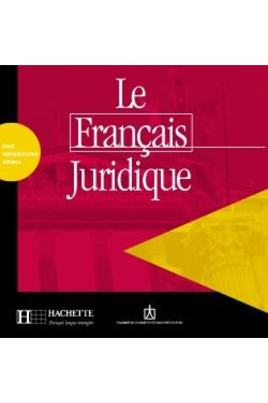 Le français juridique. CD Audio