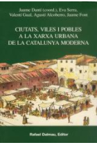 Ciutats, viles i pobles a la xarxa urbana de la Catalunya moderna