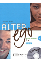 Alter ego 4 B2. Livre de l'élève + CD audio