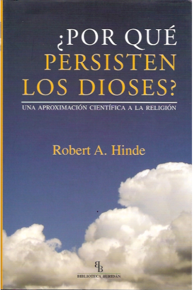 ¿Por qué persisten los dioses?: una aproximación científica a la religión