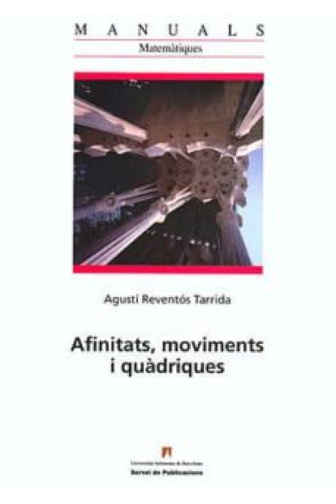 Afinitats, moviments i quàdriques