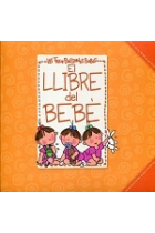 Llibre del bebé de les Tres Bessones Bebès