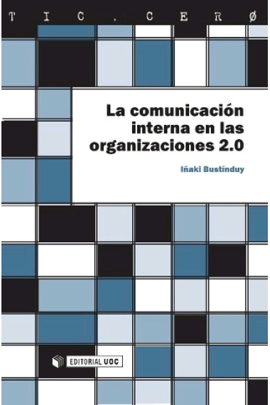 La comunicación interna en las organizaciones 2.0