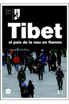 Tibet, el país de la neu en flames