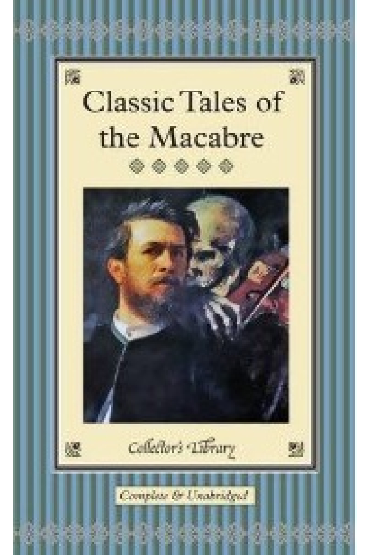 Classic Tales of the Macabre