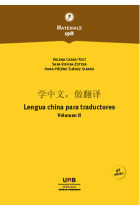 Lengua china para traductores. Volumen II (Sisena edició: 2020)