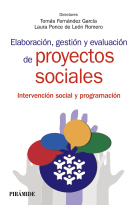 Elaboración, gestión y evaluación de proyectos sociales. Intervención social y programación