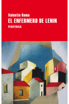 El enfermero de Lenin