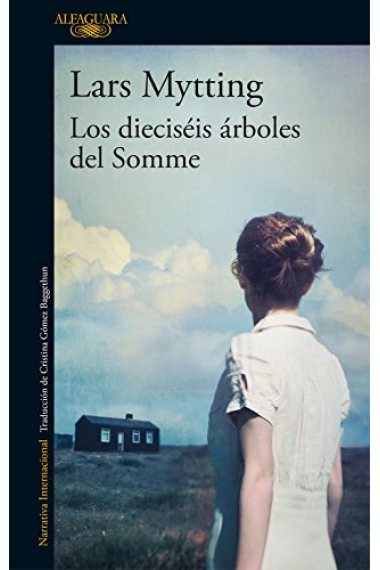 Los dieciséis arboles de Somme. (Premio Libreros de Noruega)