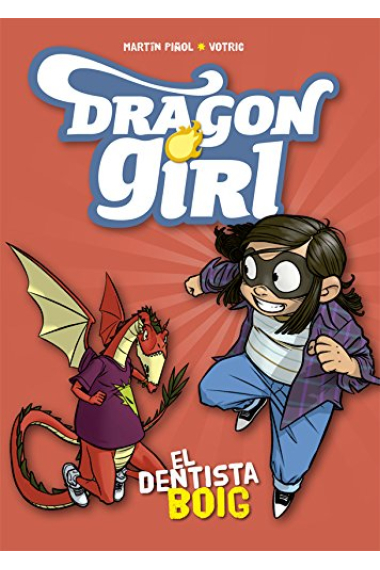 El dentista boig (Dragon Girl 3)