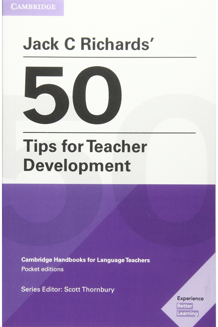 Jack C Richards' 50 Tips for Teacher Development (Cambridge Handbooks for Language Teachers)